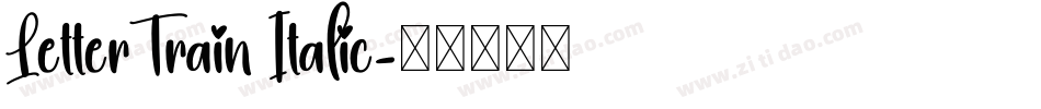LetterTrain Italic字体转换